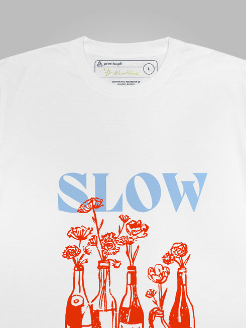 Slow Down